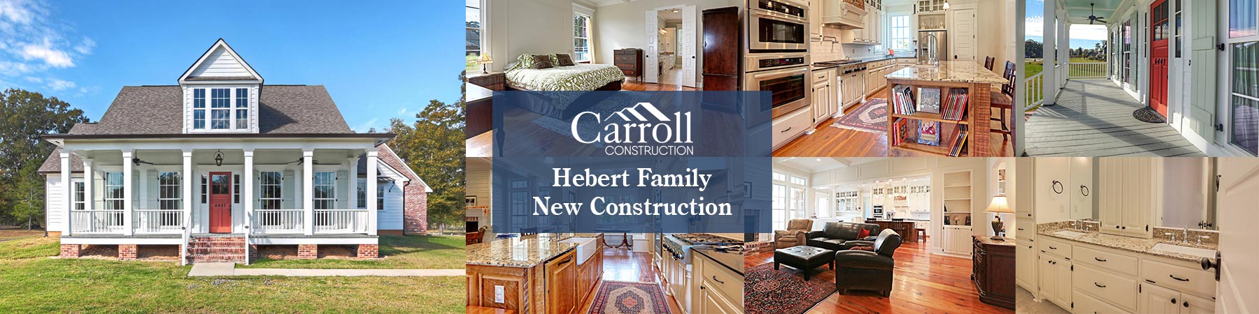 New Construction for the Hebert Family | Carroll Construction
